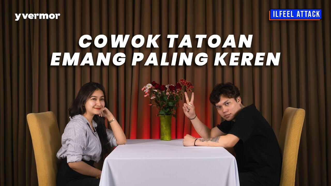 Ilfeel Attack: Cowok Tatoan Emang Paling Keren
